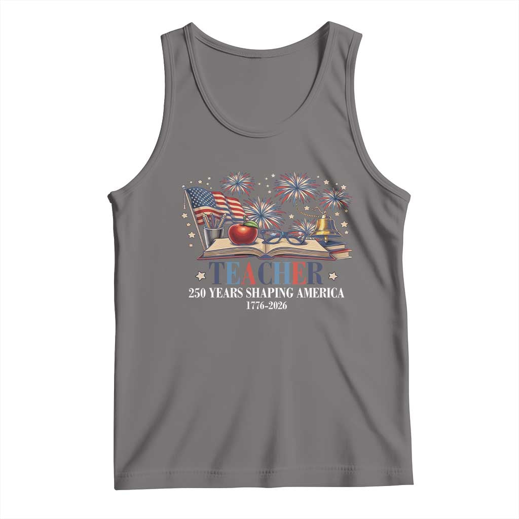 250 Years Shaping America Educator Tank Top America 250th Anniversary
