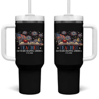 250 Years Shaping America Educator Tumbler With Handle America 250th Anniversary