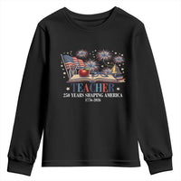 250 Years Shaping America Educator Youth Sweatshirt America 250th Anniversary