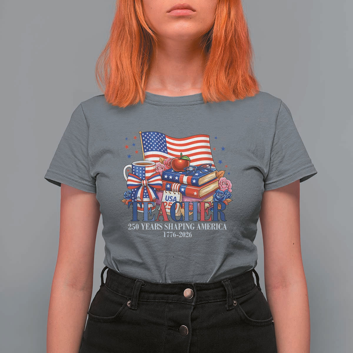 250 Years Shaping America Anniversary T Shirt For Women Proud Educator Gift