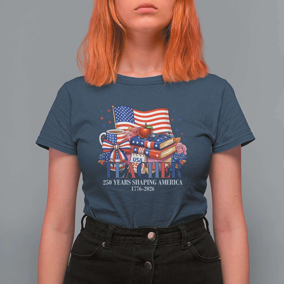 250 Years Shaping America Anniversary T Shirt For Women Proud Educator Gift
