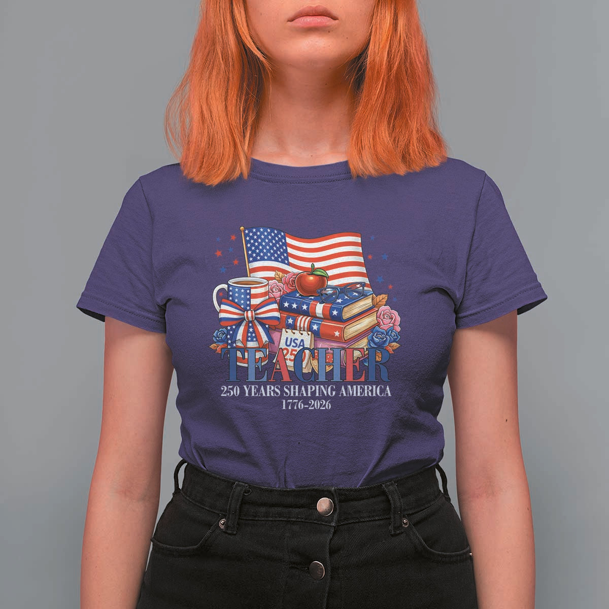 250 Years Shaping America Anniversary T Shirt For Women Proud Educator Gift