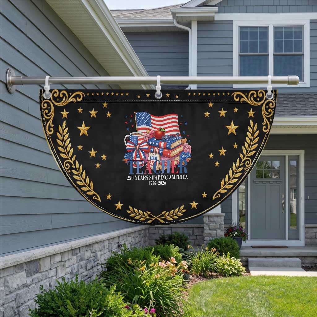 250 Years Shaping America Anniversary Patriotic Fan Flag Proud Educator Gift