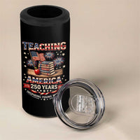 American Teacher Gift 4 in 1 Can Cooler Tumbler Inspiring Young Minds 250th Anniversary