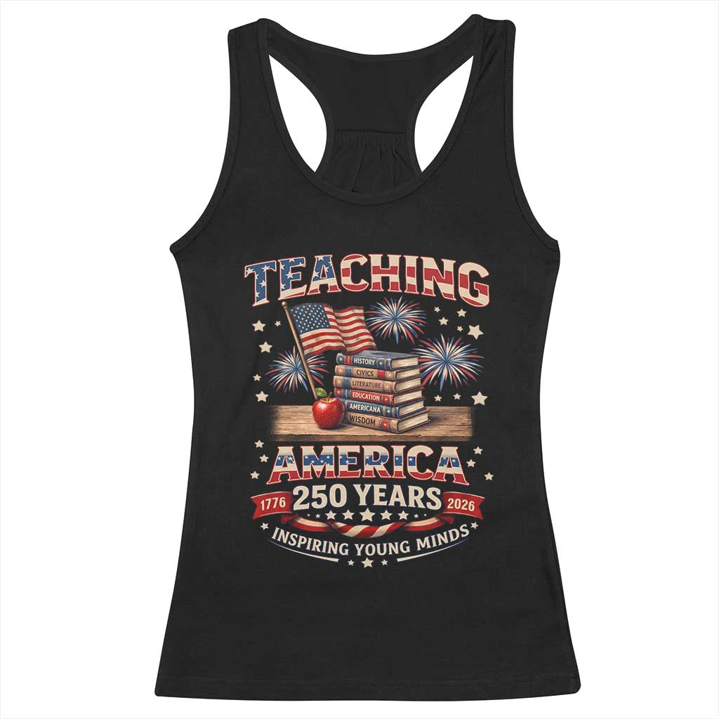 American Teacher Gift Racerback Tank Top Inspiring Young Minds 250th Anniversary