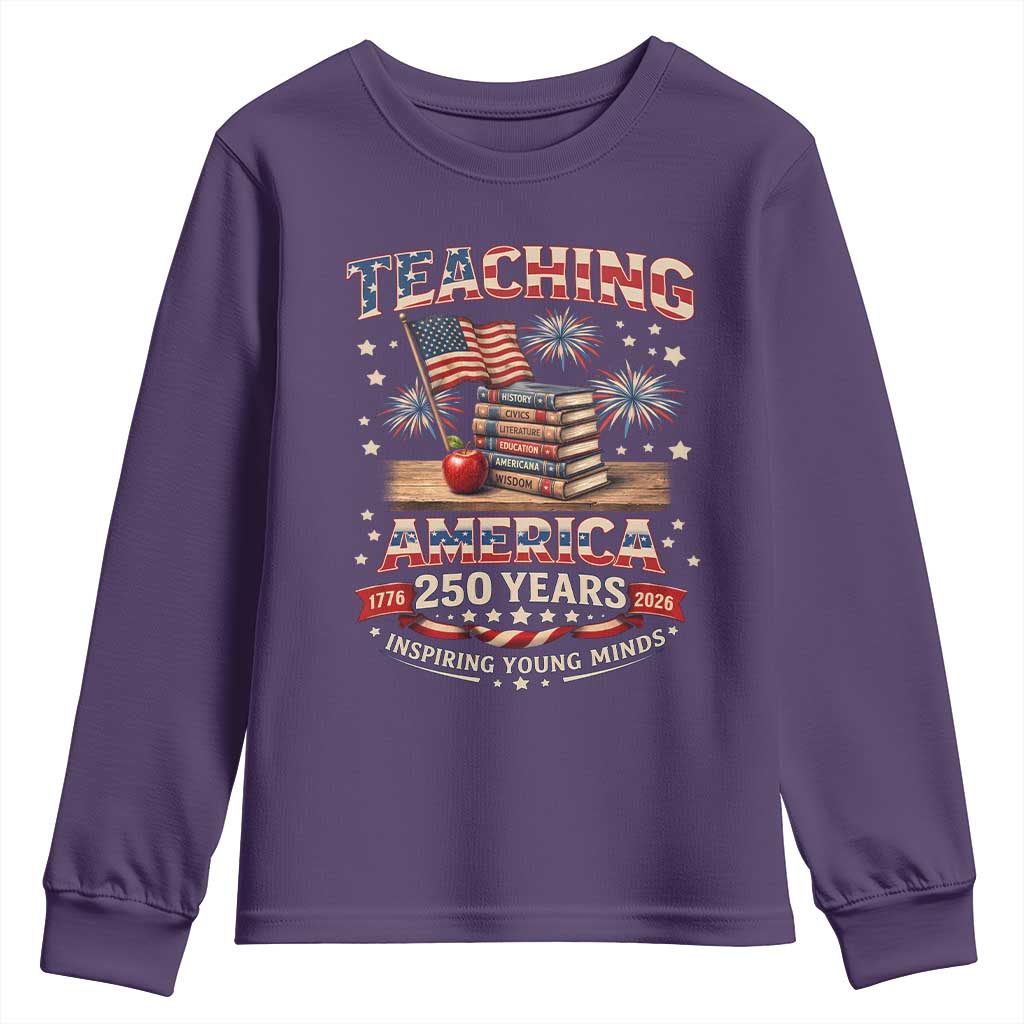 American Teacher Gift Youth Sweatshirt Inspiring Young Minds 250th Anniversary