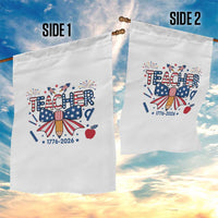 Proud American Teacher 250 Years Garden Flag Patriotic Educator Gift