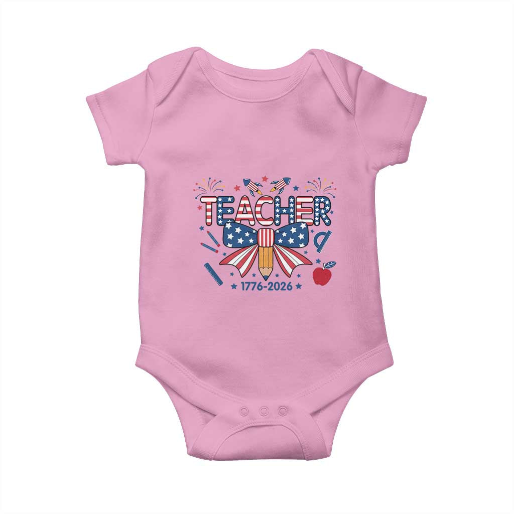 Proud American Teacher 250 Years Baby Onesie Patriotic Educator Gift