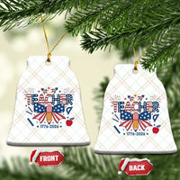 Proud American Teacher 250 Years Ceramic Ornament Patriotic Educator Gift