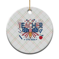 Proud American Teacher 250 Years Ceramic Ornament Patriotic Educator Gift