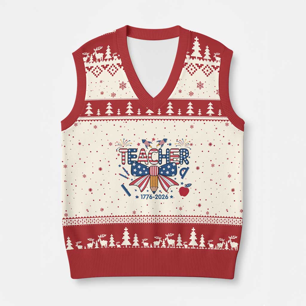 Proud American Teacher 250 Years V-Neck Knit Sweater Vest Patriotic Educator Gift