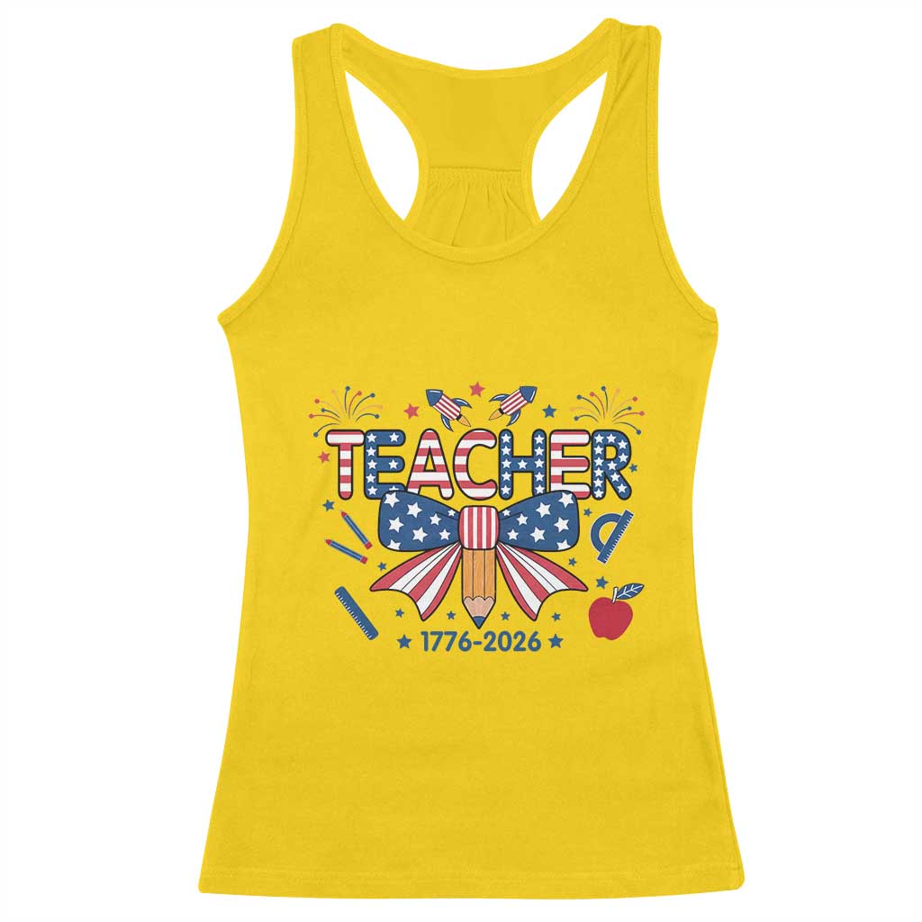 Proud American Teacher 250 Years Racerback Tank Top Patriotic Educator Gift