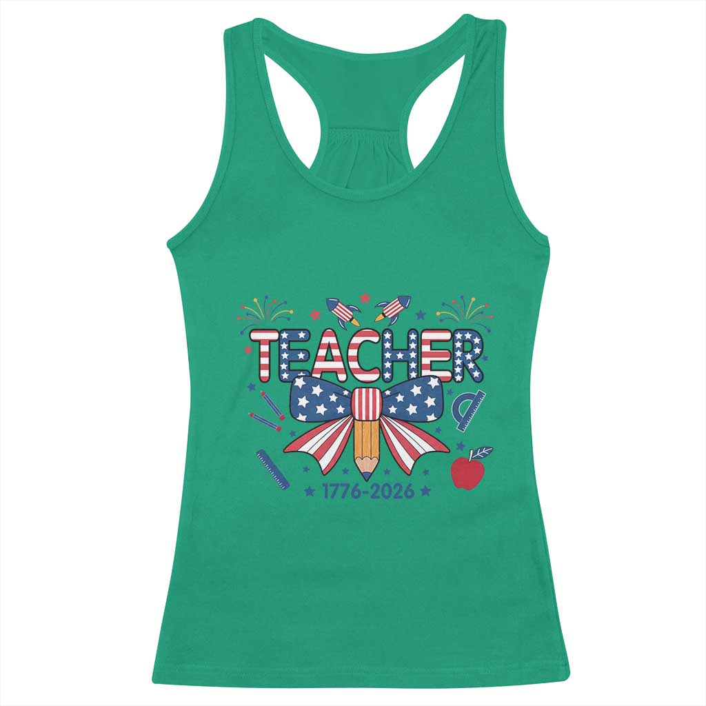 Proud American Teacher 250 Years Racerback Tank Top Patriotic Educator Gift