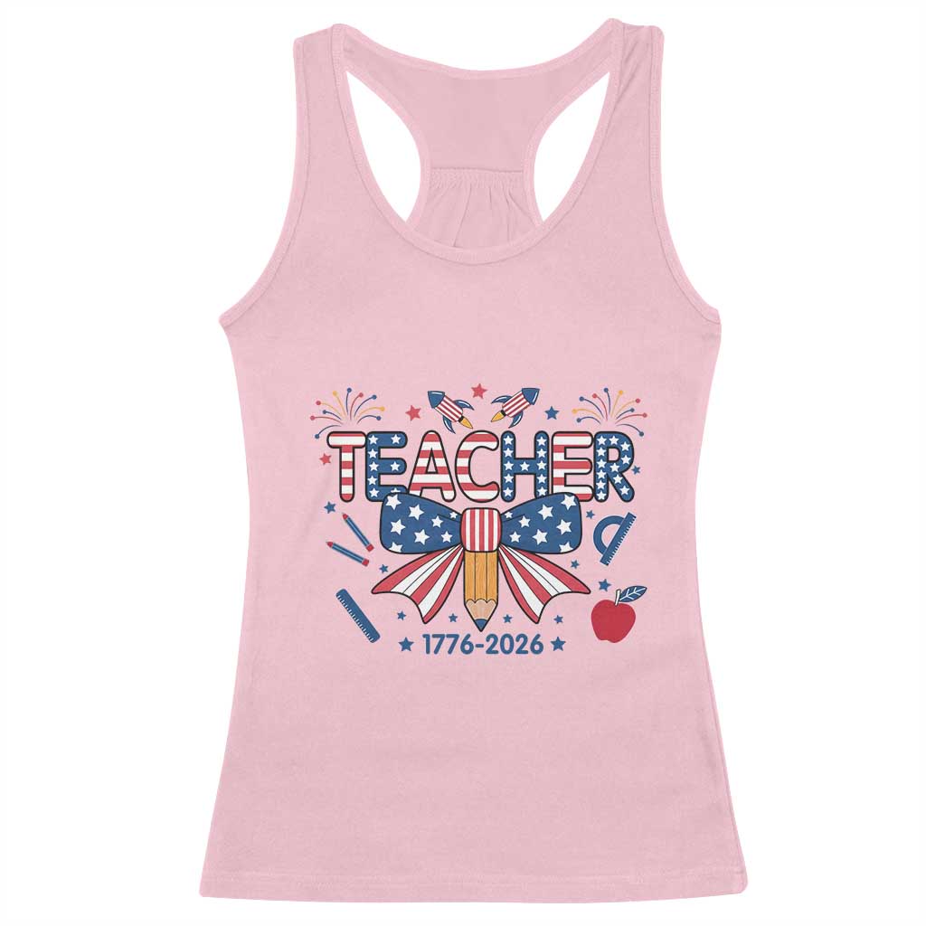 Proud American Teacher 250 Years Racerback Tank Top Patriotic Educator Gift