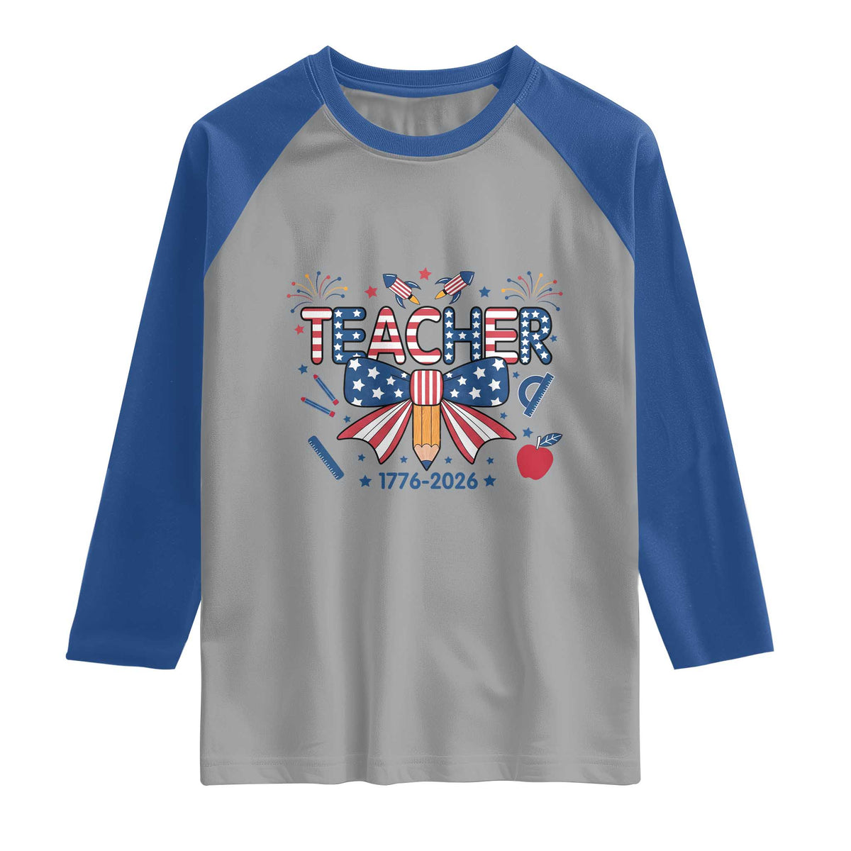 Proud American Teacher 250 Years Raglan Shirt Patriotic Educator Gift