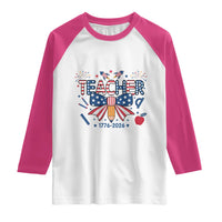 Proud American Teacher 250 Years Raglan Shirt Patriotic Educator Gift