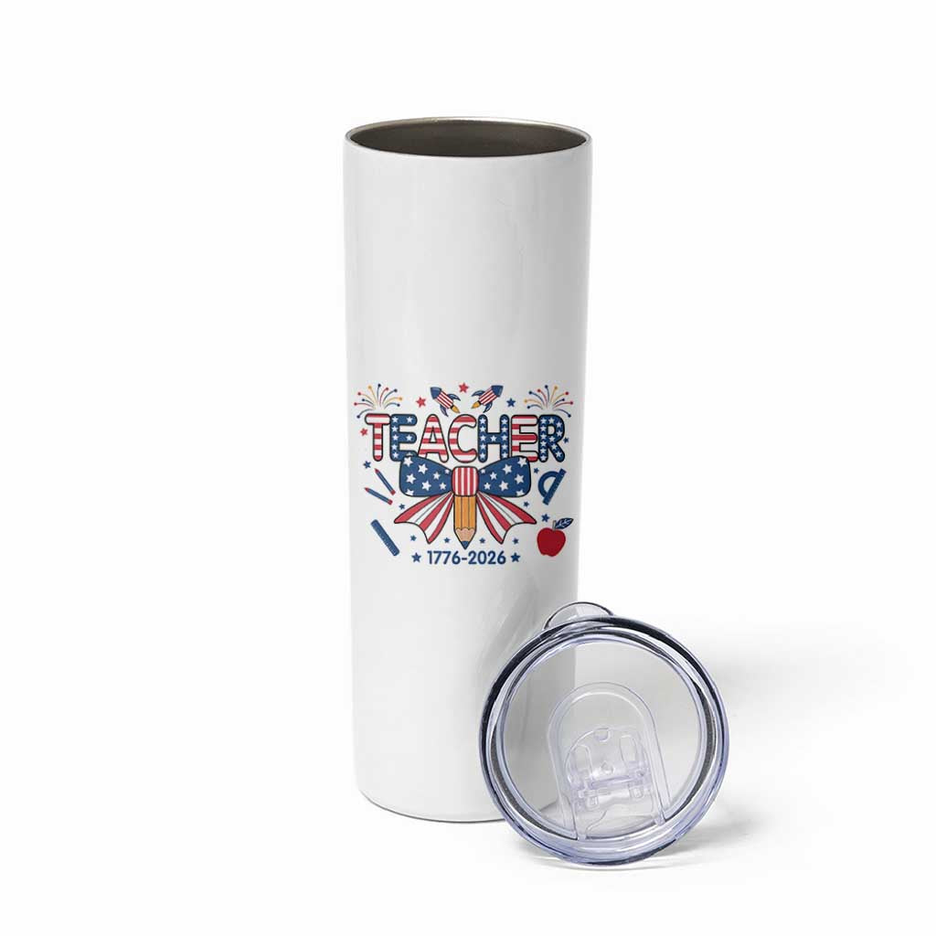 Proud American Teacher 250 Years Skinny Tumbler Patriotic Educator Gift