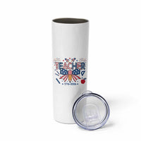 Proud American Teacher 250 Years Skinny Tumbler Patriotic Educator Gift