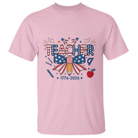 Proud American Teacher 250 Years T Shirt Patriotic Educator Gift