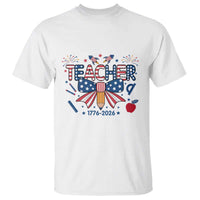 Proud American Teacher 250 Years T Shirt Patriotic Educator Gift