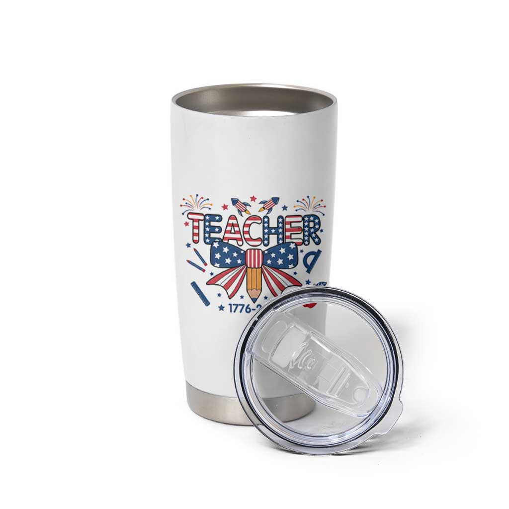 Proud American Teacher 250 Years Tumbler Cup Patriotic Educator Gift