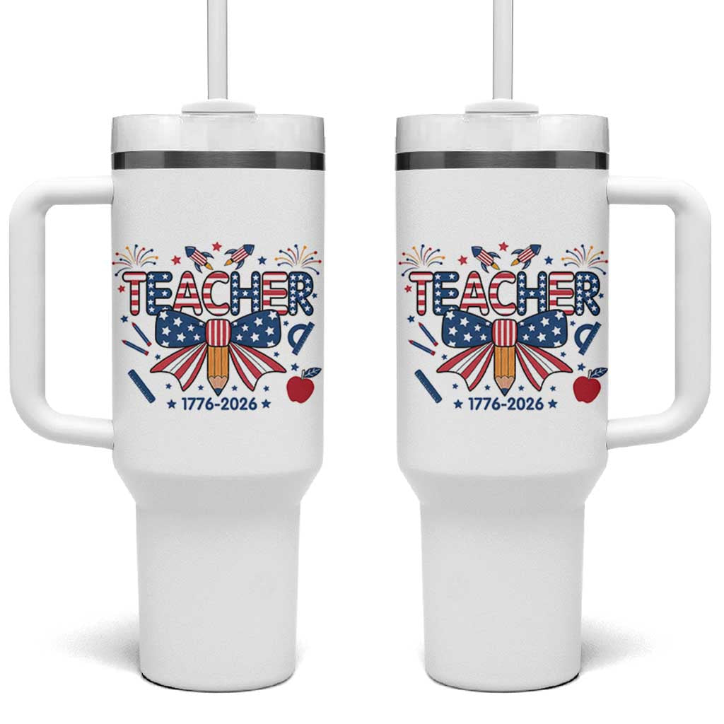 Proud American Teacher 250 Years Tumbler With Handle Patriotic Educator Gift