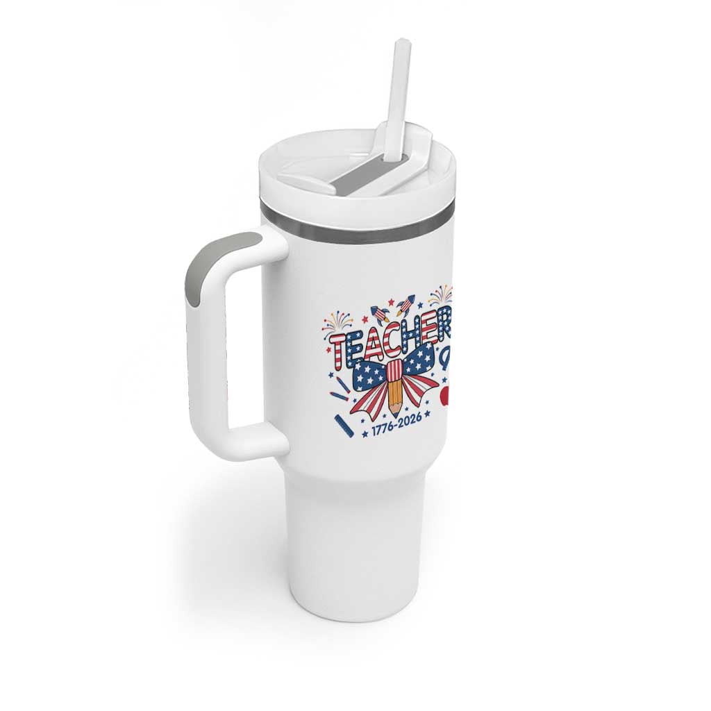 Proud American Teacher 250 Years Tumbler With Handle Patriotic Educator Gift