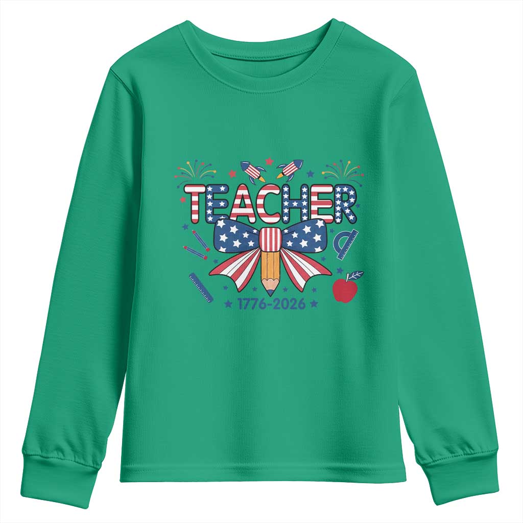Proud American Teacher 250 Years Youth Sweatshirt Patriotic Educator Gift