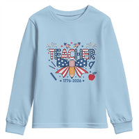 Proud American Teacher 250 Years Youth Sweatshirt Patriotic Educator Gift
