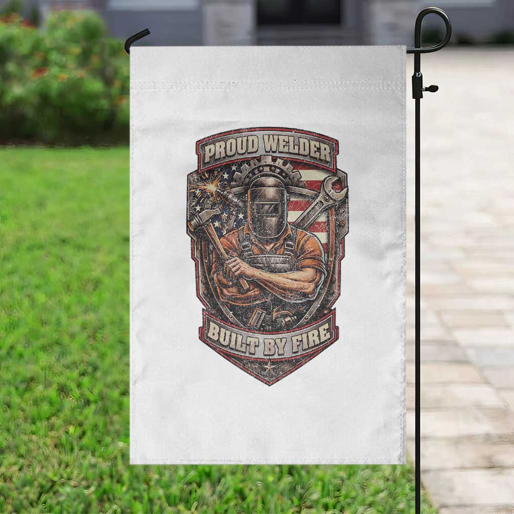 Vintage Proud American Welder Garden Flag Built By Fire Blue Collar Dad Gift