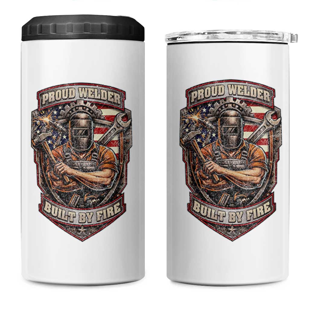 Vintage Proud American Welder 4 in 1 Can Cooler Tumbler Built By Fire Blue Collar Dad Gift