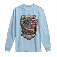 Vintage Proud American Welder Long Sleeve Shirt Built By Fire Blue Collar Dad Gift
