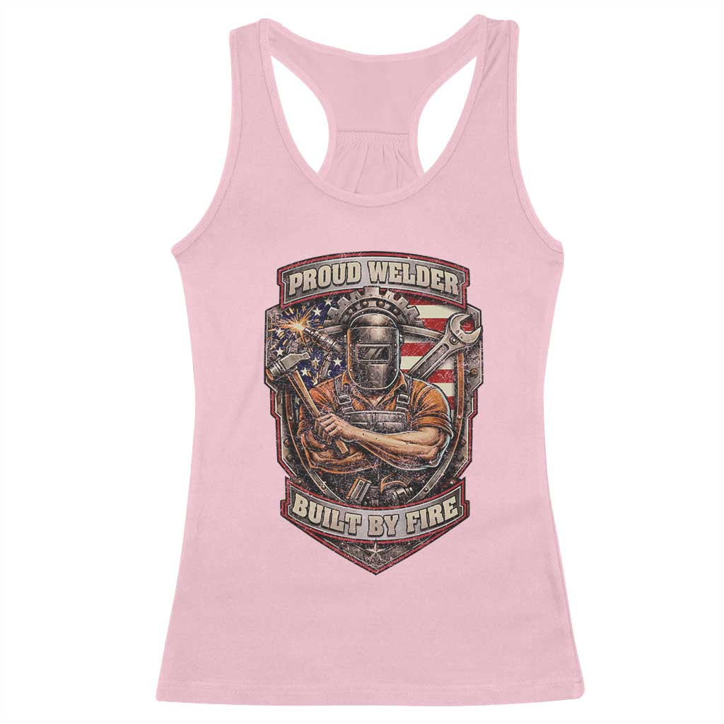 Vintage Proud American Welder Racerback Tank Top Built By Fire Blue Collar Dad Gift