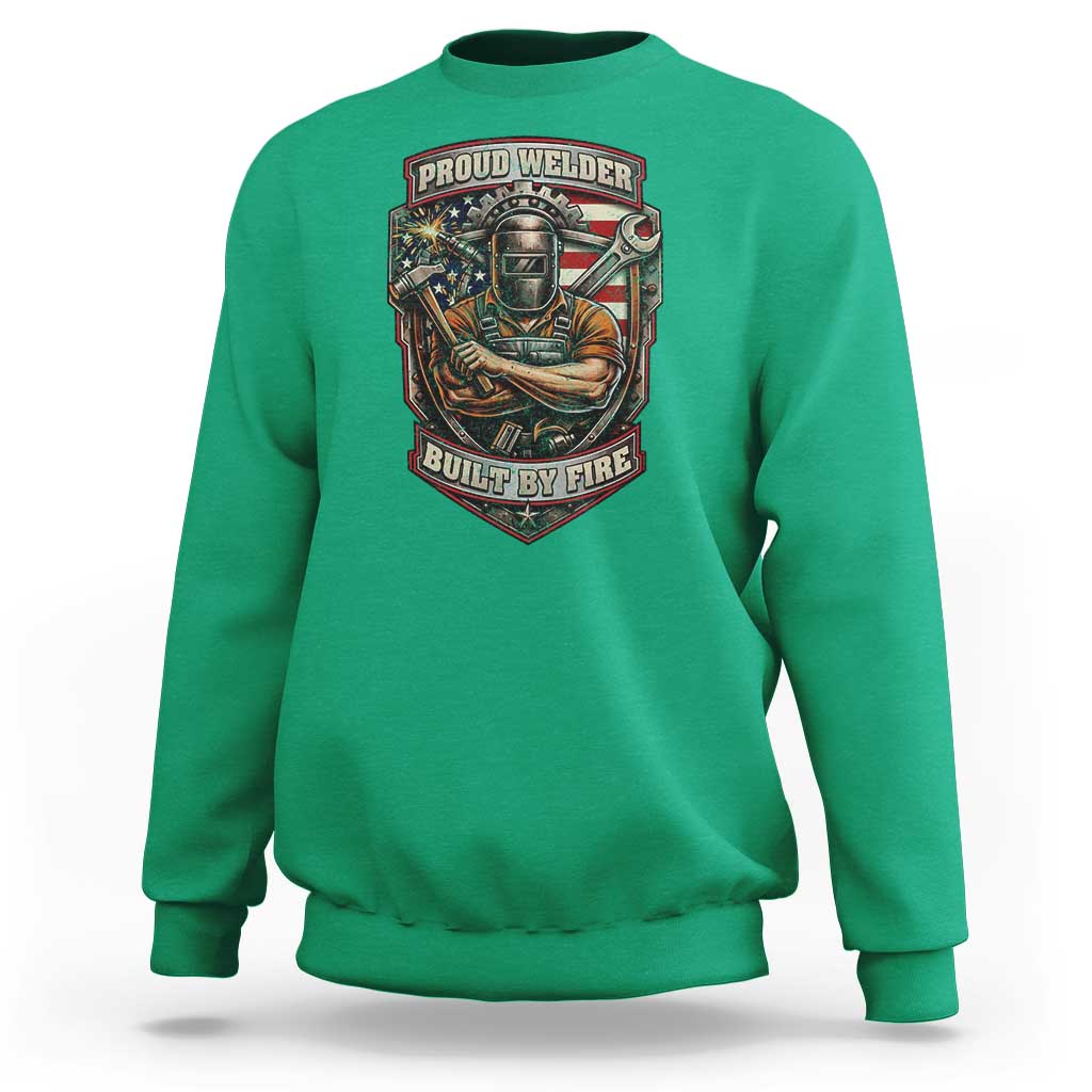 Vintage Proud American Welder Sweatshirt Built By Fire Blue Collar Dad Gift