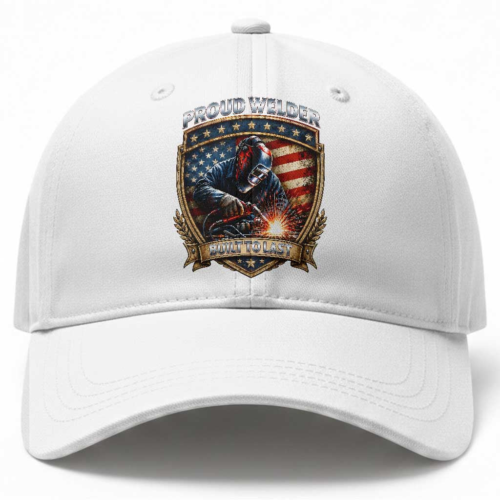 Built To Last Proud Welder Baseball Cap Blue Collar American Dad Gift
