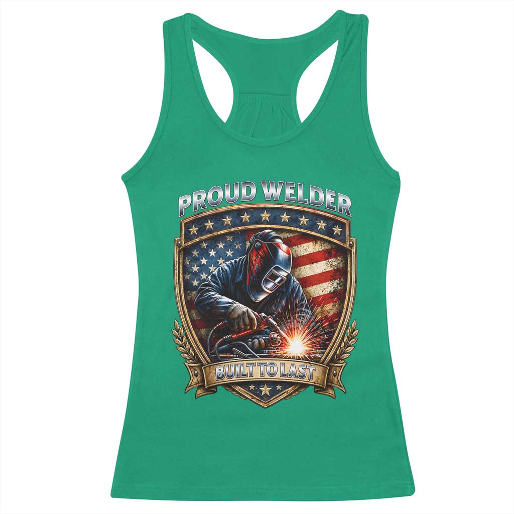 Built To Last Proud Welder Racerback Tank Top Blue Collar American Dad Gift