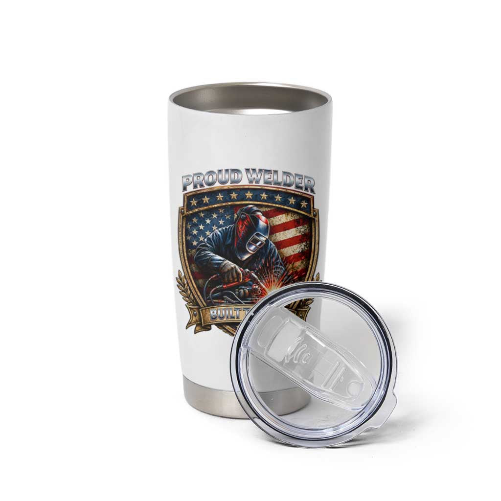 Built To Last Proud Welder Tumbler Cup Blue Collar American Dad Gift