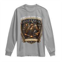 Proud Welder Graphic Long Sleeve Shirt Built To Last Worker Gift