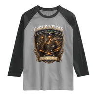 Proud Welder Graphic Raglan Shirt Built To Last Worker Gift