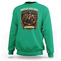 Proud Welder Graphic Sweatshirt Built To Last Worker Gift