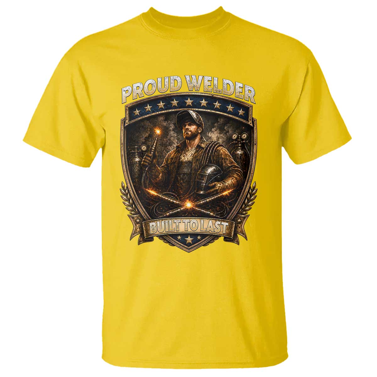 Proud Welder Graphic T Shirt Built To Last Worker Gift