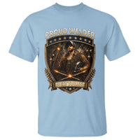 Proud Welder Graphic T Shirt Built To Last Worker Gift