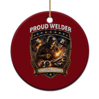 Proud Welder Whatever It Takes Ceramic Ornament Vintage Mechanic Workwear