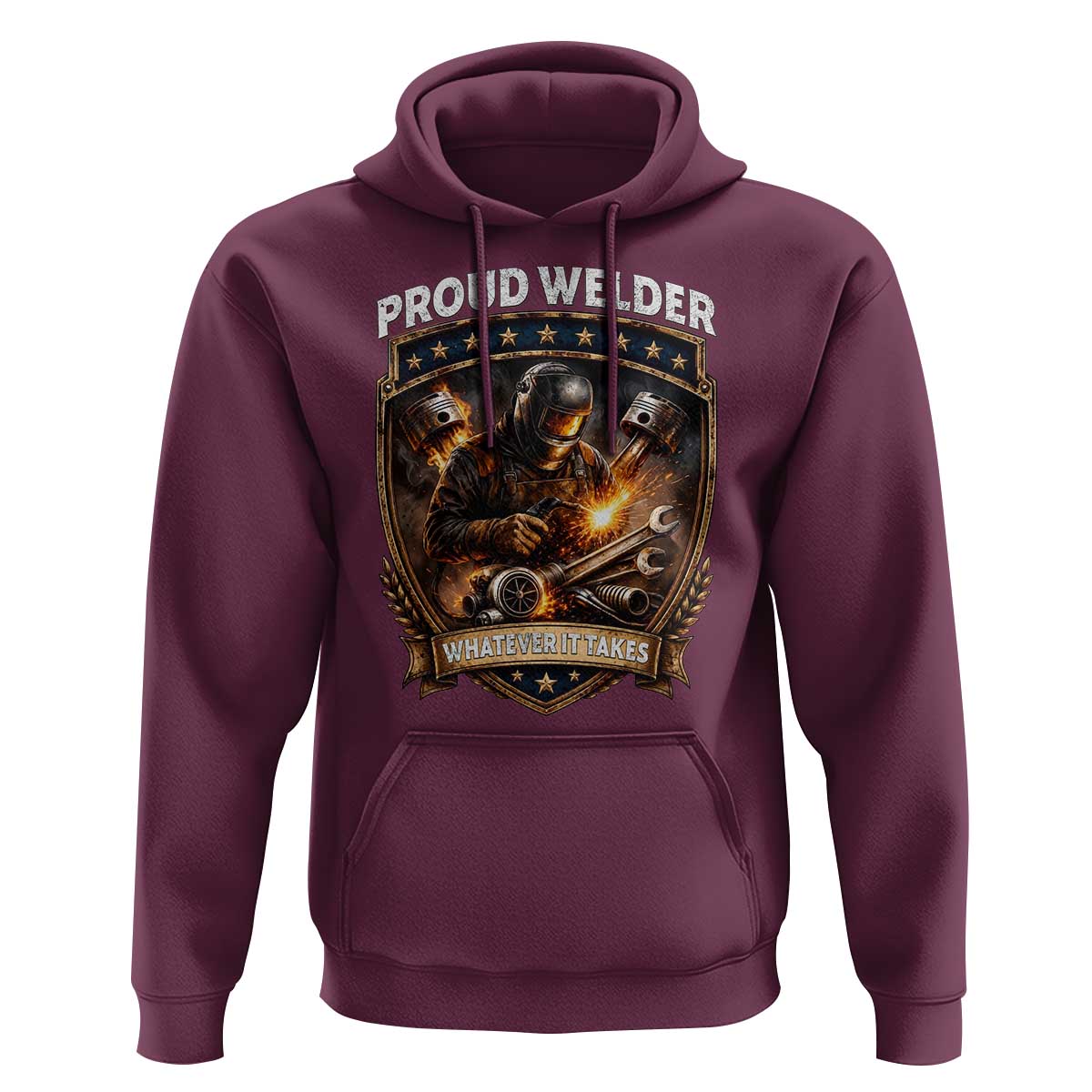 Proud Welder Whatever It Takes Hoodie Vintage Mechanic Workwear