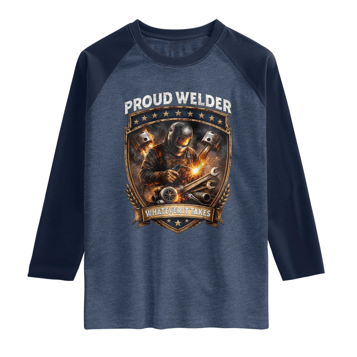 Proud Welder Whatever It Takes Raglan Shirt Vintage Mechanic Workwear