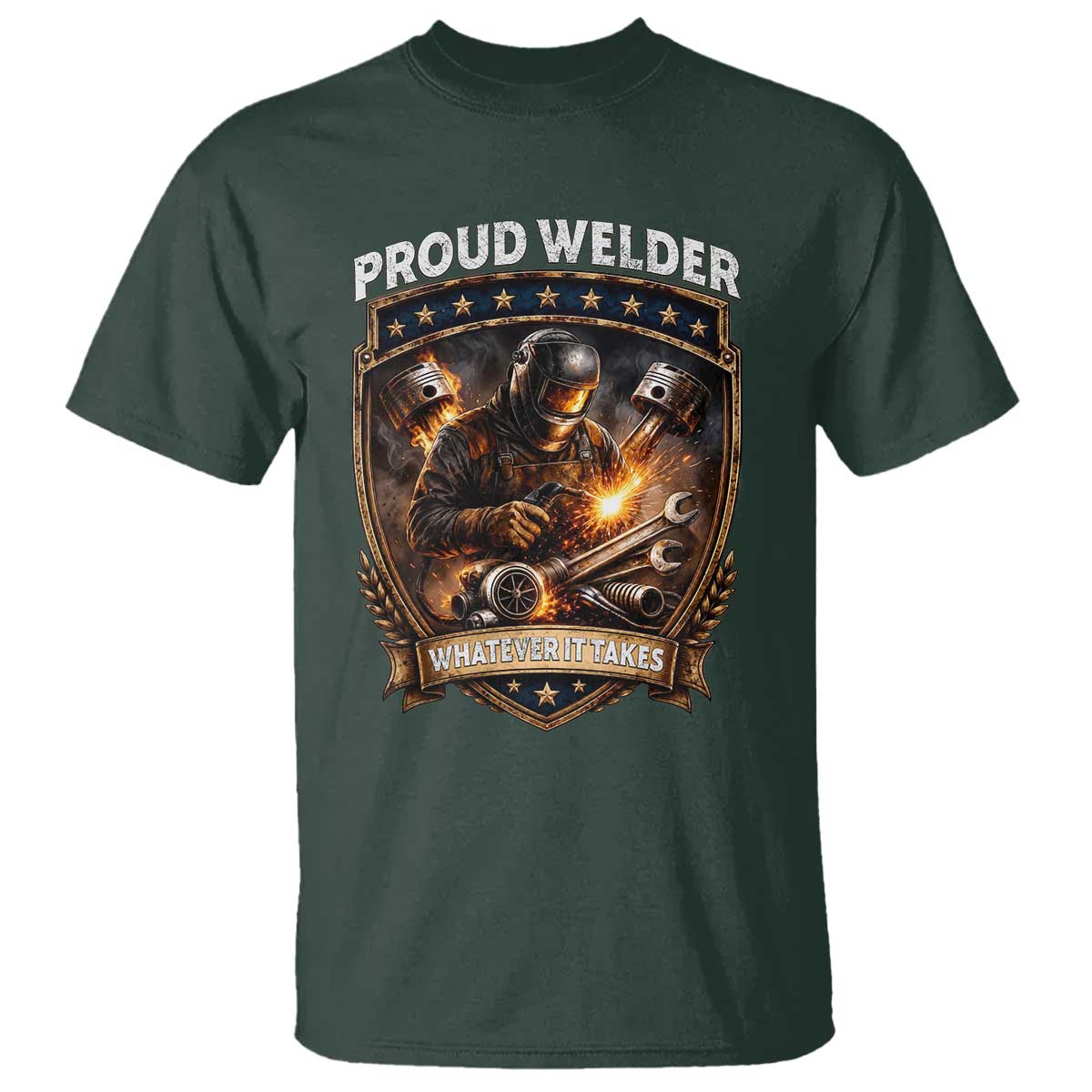 Proud Welder Whatever It Takes T Shirt Vintage Mechanic Workwear