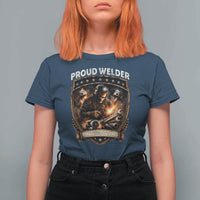 Proud Welder Whatever It Takes T Shirt For Women Vintage Mechanic Workwear