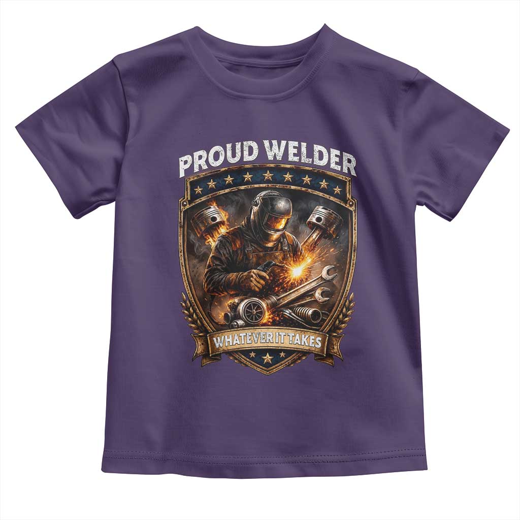 Proud Welder Whatever It Takes Toddler T Shirt Vintage Mechanic Workwear