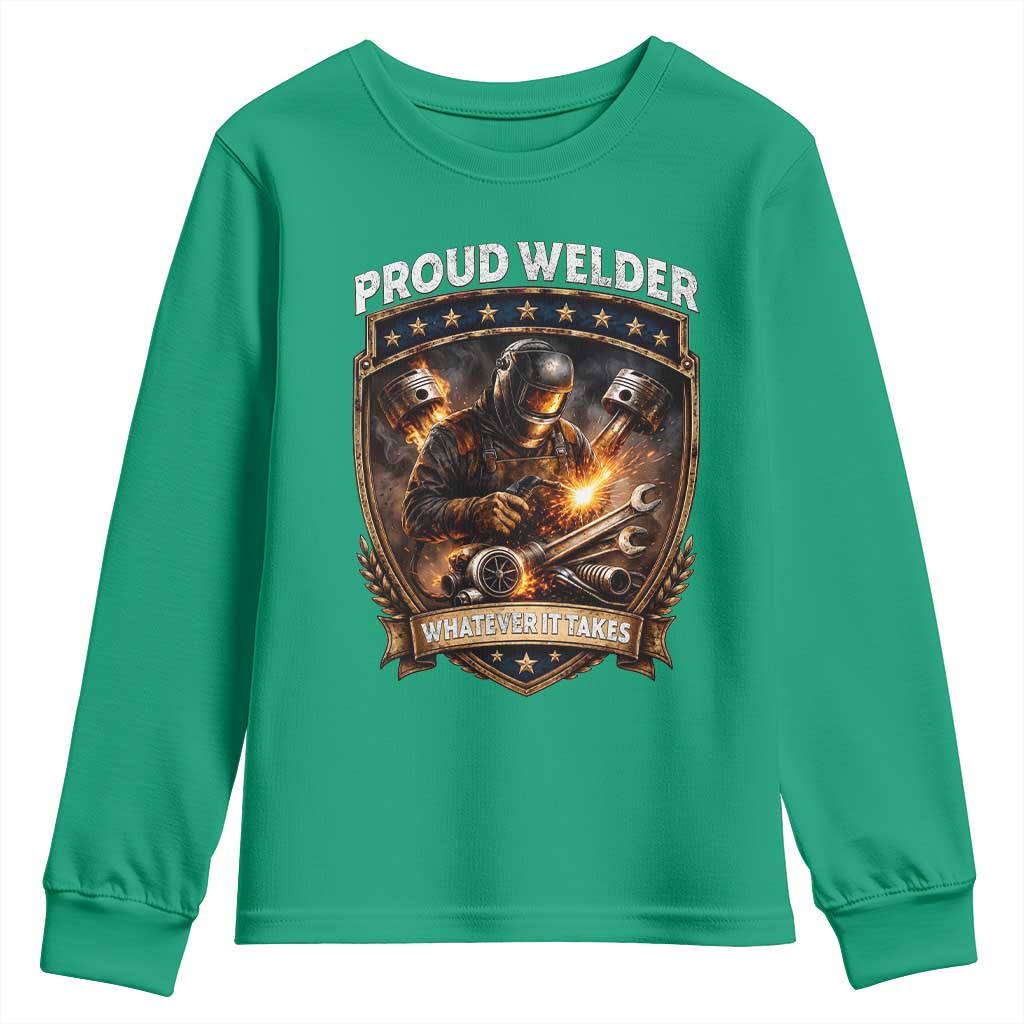 Proud Welder Whatever It Takes Youth Sweatshirt Vintage Mechanic Workwear