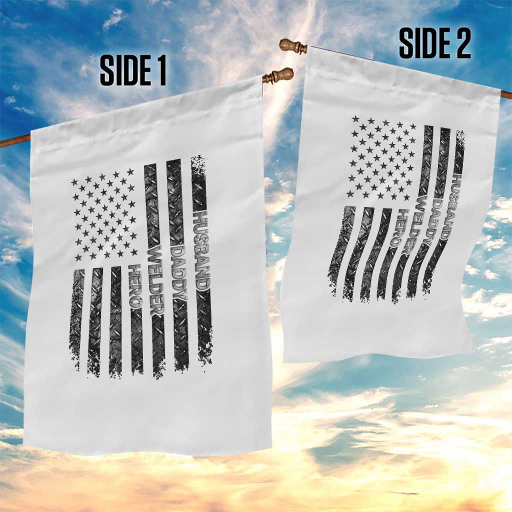 Husband Daddy Welder Hero Garden Flag Patriotic Welding American Flag Graphic